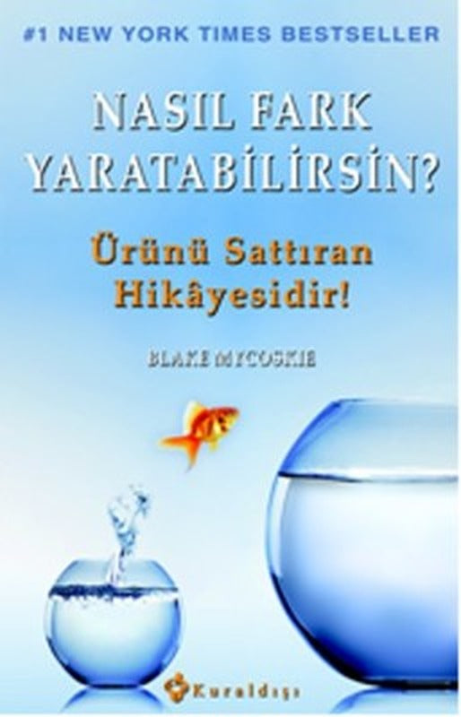 Nasıl Fark Yaratabilirsin? | Kuraldışı Yayınları