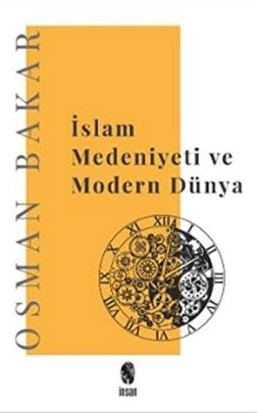 İslam Medeniyeti ve Modern Dünya