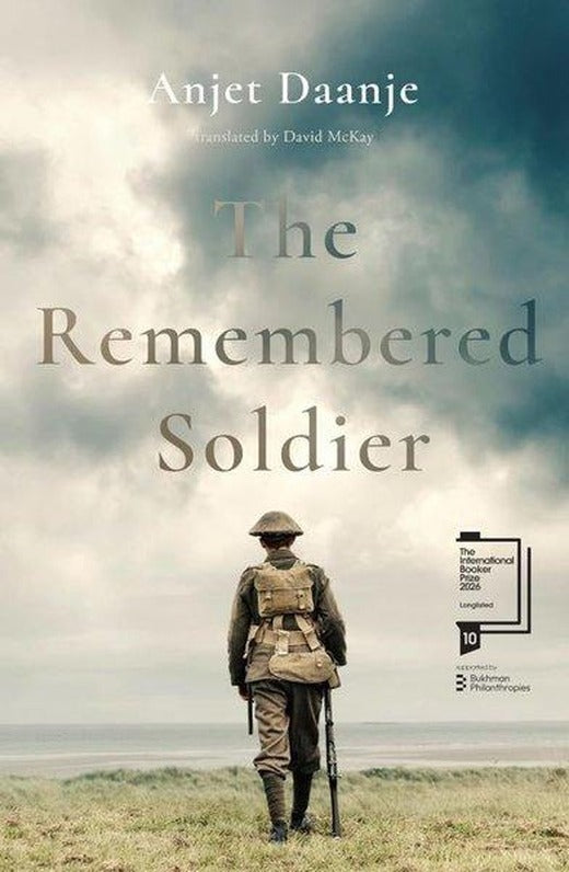 The Remembered Soldier | Scribe Publications (Ciltli)