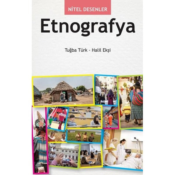 Nitel Desenler: Etnografya