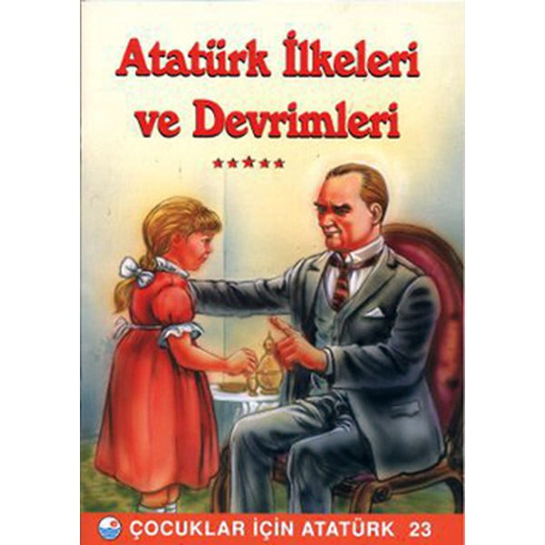 Atatürk İlkeleri ve Devrimleri - Çocuklar İçin Atatürk | Engin