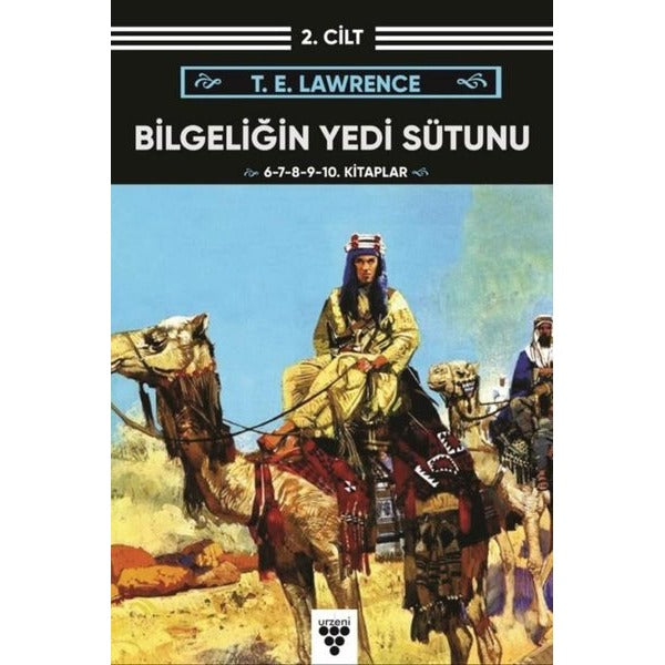 Bilgeliğin Yedi Sütunu Kitap 2. Cilt