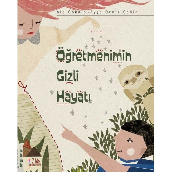 Öğretmenimin Gizli Hayatı | Nesin Yayınevi (İnce Kapak)