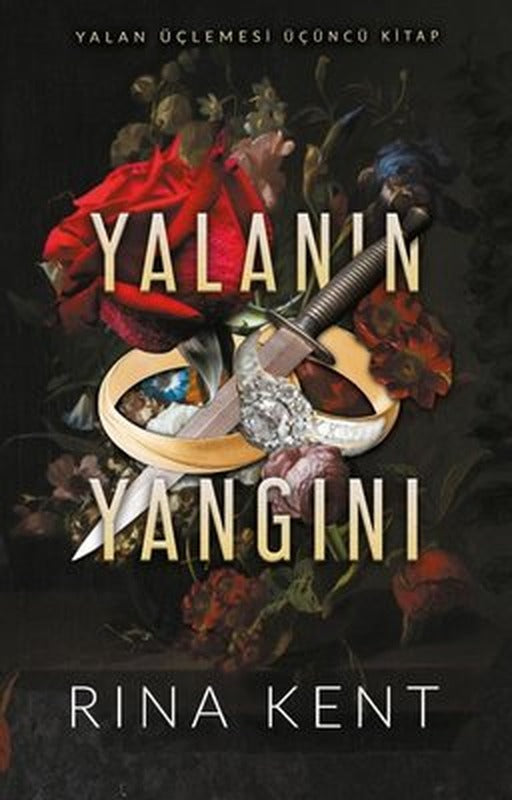 Yalanın Yangını-Yalan Üçlemesi Üçüncü Kitap | Ren Kitap