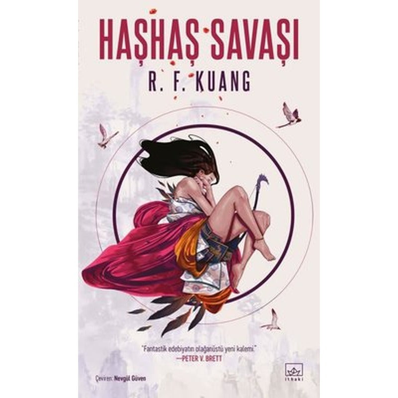 Haşhaş Savaşı - Haşhaş Savaşı Üçlemesi 1 | İthaki Yayınları