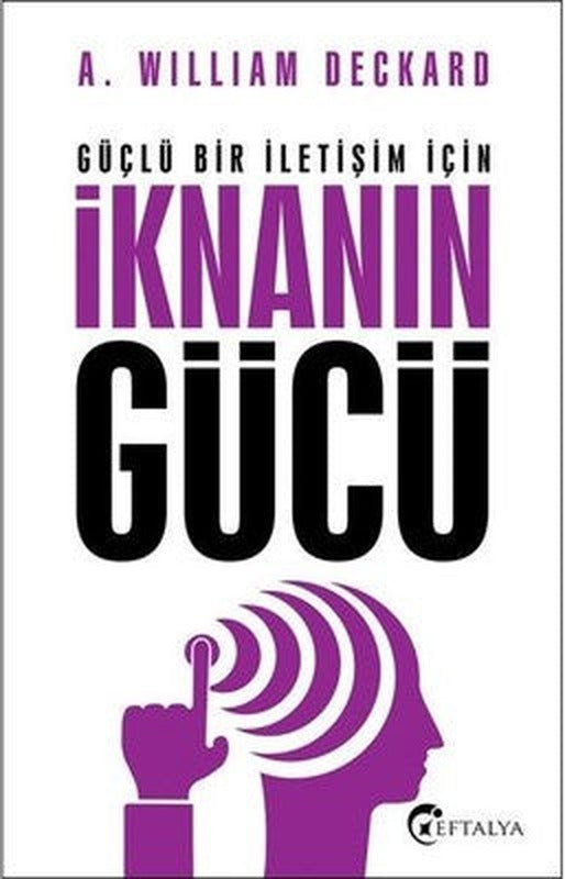 İknanın Gücü | Eftalya Yayınları