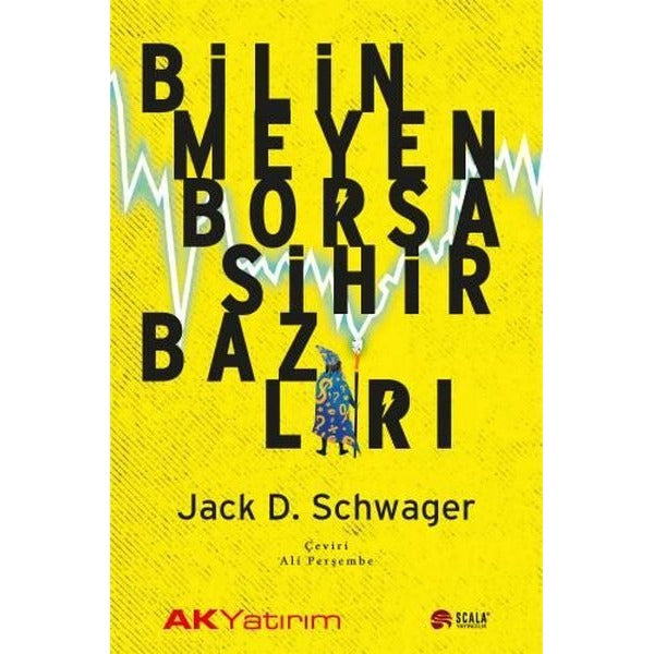 Bilinmeyen Borsa Sihirbazları | Scala Yayıncılık