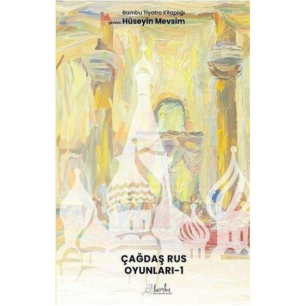 Çağdaş Rus Oyunları - 1 | Bambu Kültür Yayınları (Ciltsiz)