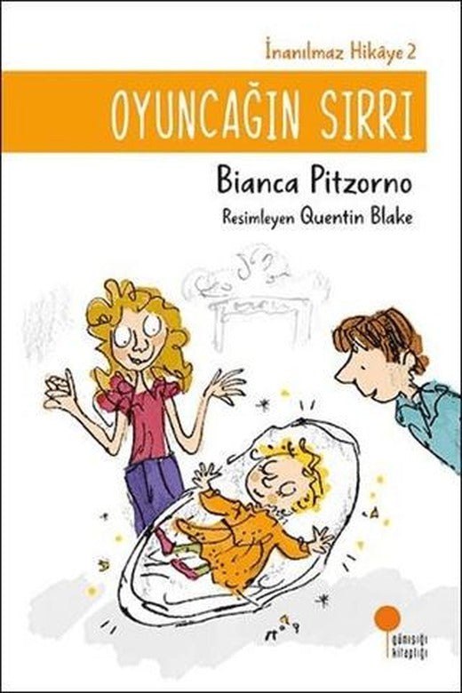 Oyuncağın Sırrı - İnanılmaz Hikaye 2 | Günışığı Kitaplığı (Ciltsiz)
