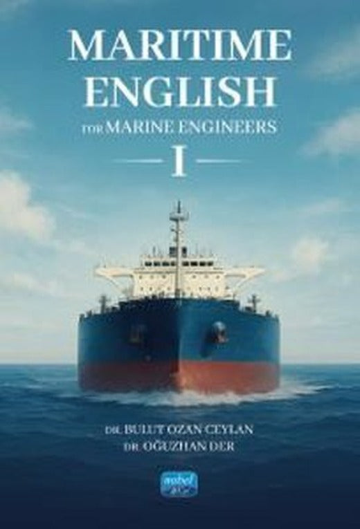 Maritime English for Marine Engineers 1 | Nobel Akademik Yayıncılık (İnce Kapak)