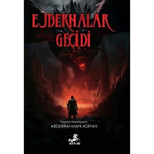 Ejderhalar Geçidi | Let's Go Kitap (İnce Kapak)