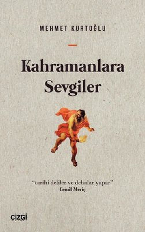 Kahramanlara Sevgiler | Çizgi Kitapevi