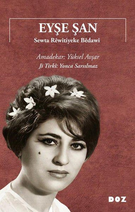 Eyşe Şan - Sewta Rewitiyeke Bedawi | Doz (İnce Kapak)