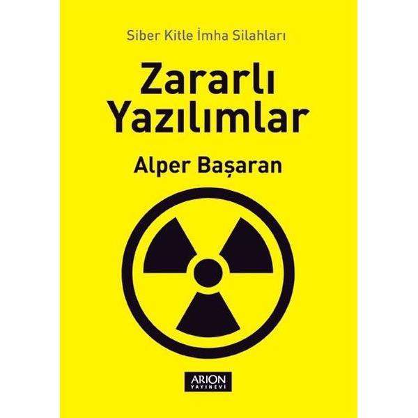 Zararlı Yazılımlar