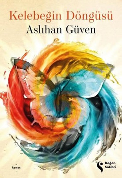 Kelebeğin Döngüsü | Doğan Solibri (İnce Kapak)