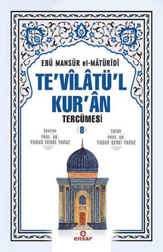 Te'vilatü'l Kur'an Tercümesi - 8