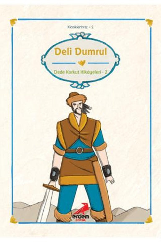 Deli Dumrul Dede Korkut Hikayeleri 2