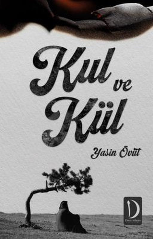 Kul ve Kül | Dava Adamı Yayınları