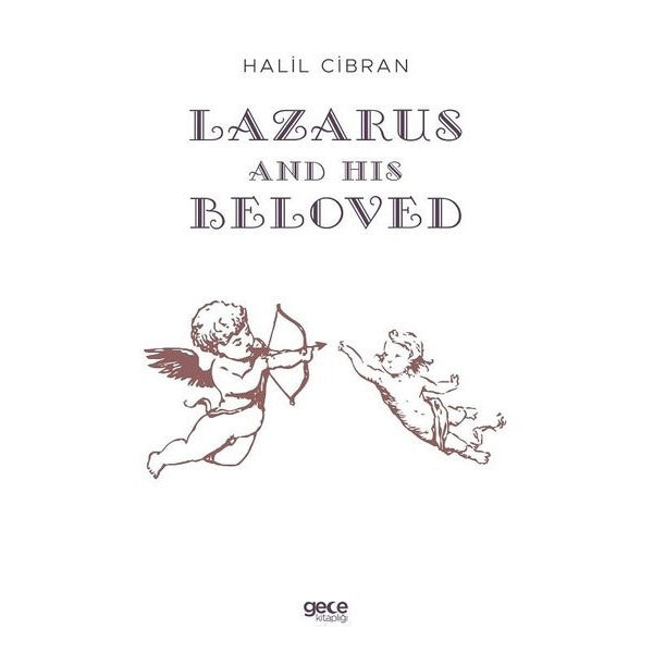Lazarus and His Beloved | Gece Kitaplığı