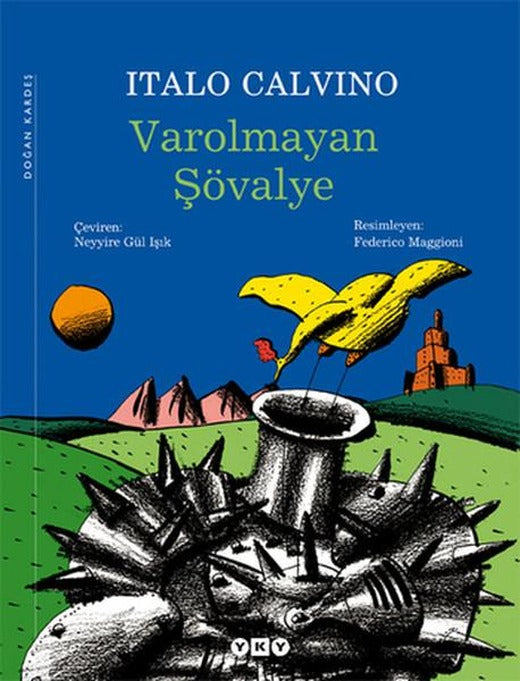Varolmayan Şövalye | Yapı Kredi Yayınları (İnce Kapak)