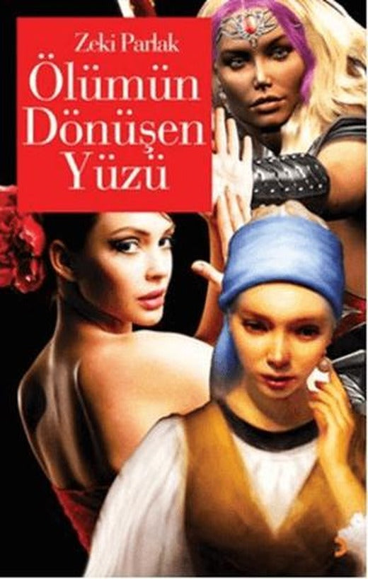 Ölümün Dönüşen Yüzü | Cinius Yayınları (Ciltsiz)