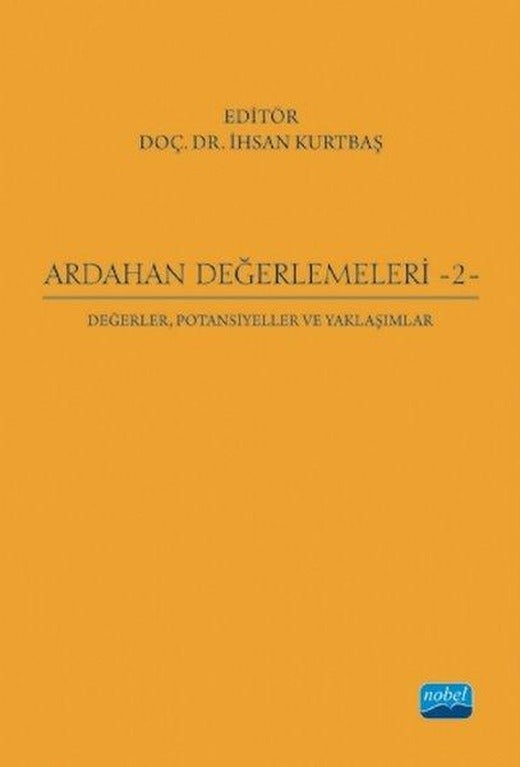 Ardahan Değerlemeleri - 2 | Nobel Akademik Yayıncılık (İnce Kapak)