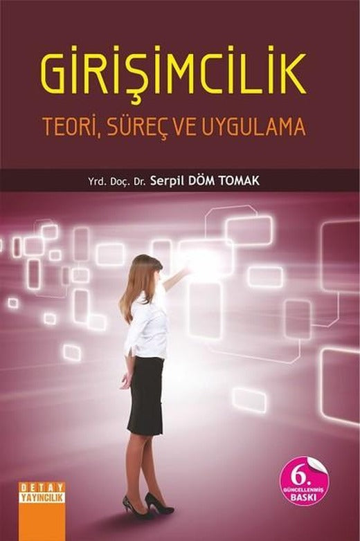 Girişimcilik-Teori Süreç ve Uygula | Detay Yayıncılık (İnce Kapak)