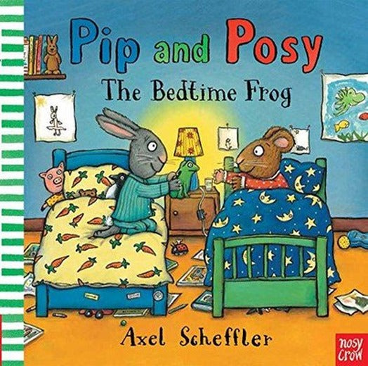 Pip and Posy: The Bedtime Frog | NOSY CROW