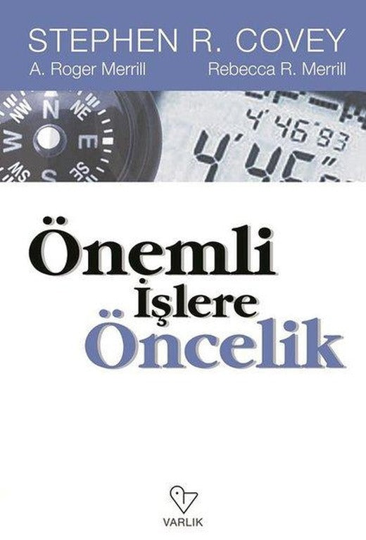 Önemli İşlere Öncelik | Varlık Yayınları (İnce Kapak)