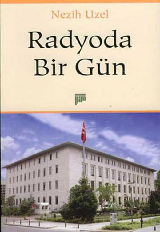 Radyoda Bir Gün | Pan Yayıncılık (İnce Kapak)