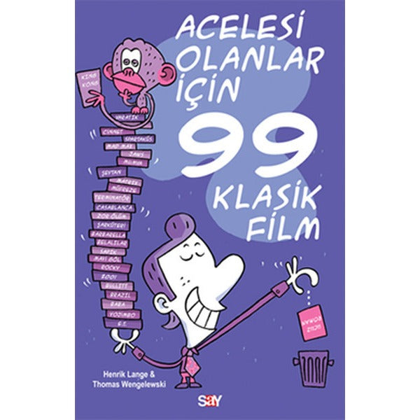 Acelesi Olanlar İçin 99 Klasik Film | Say Yayınları