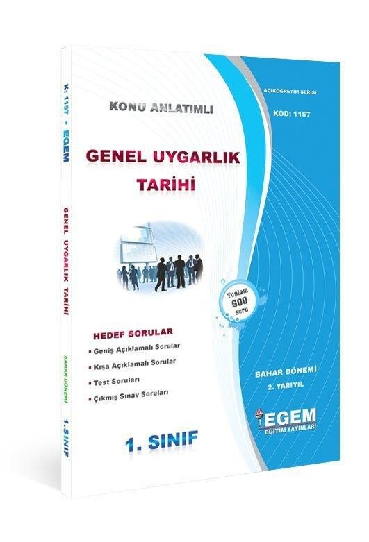 1. Sınıf 2. Yarıyıl Konu Anlatımlı Genel Uygarlık Tarihi - Kod 1157