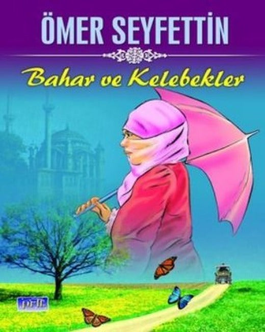 Bahar ve Kelebekler | Parıltı Yayınları