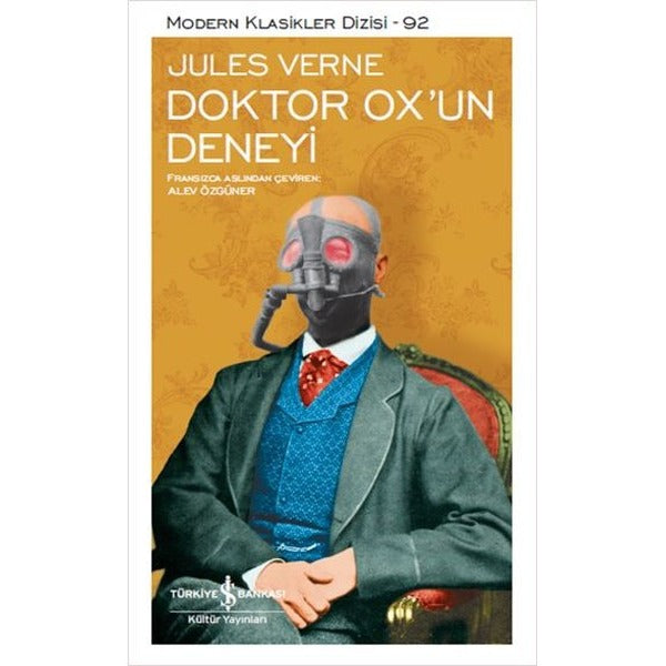 Doktor Ox'un Deneyi | İş Bankası Kültür Yayınları