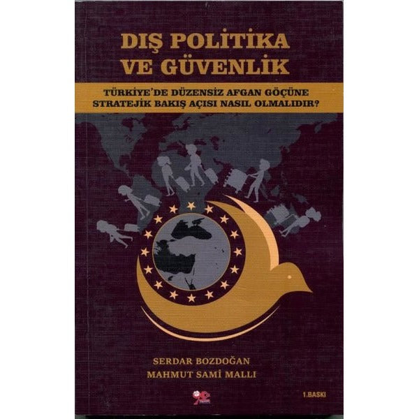 Dış Politika ve Güvenlik | Yeniyüzyıl Yayınları (İnce Kapak)