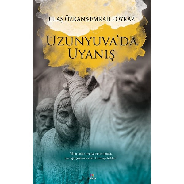 Uzunyuva'da Uyanış | Limos Yayınları (Ciltsiz)