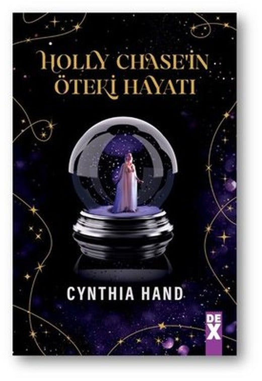 Holly Chase'in Öteki Hayatı | DEX