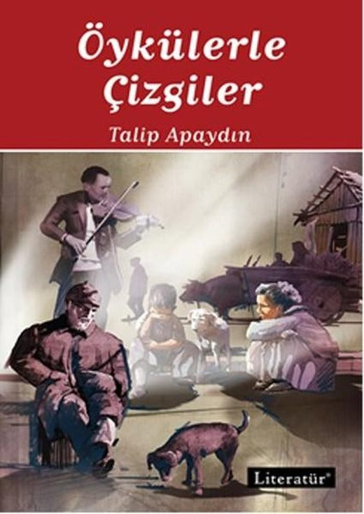 Öykülerle Çizgiler | Literatür Yayıncılık (İnce Kapak)