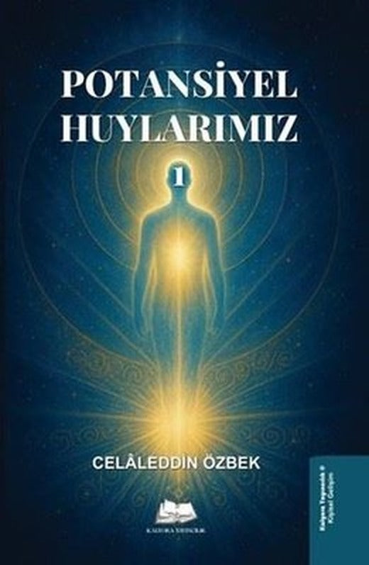 Potansiyel Huylarımız 1 | Kalyora Yayıncılık (İnce Kapak)