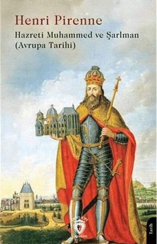 Hazreti Muhammed ve Şarlman | Dorlion Yayınları (Ciltsiz)