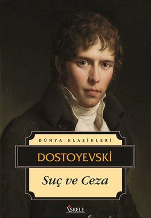 Suç ve Ceza - Tek Cilt - Dünya Klasikleri | İskele Yayıncılık