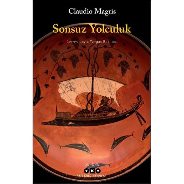 Sonsuz Yolculuk | Yapı Kredi Yayınları (İnce Kapak)