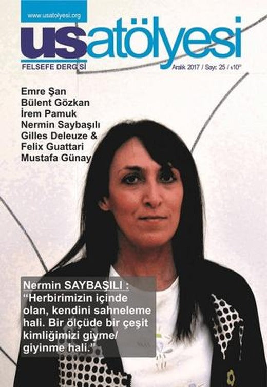 Usatölyesi Felsefe Dergisi Sayı: 25 Aralık 2017 | Yeni İnsan Yayınevi (Ciltsiz)