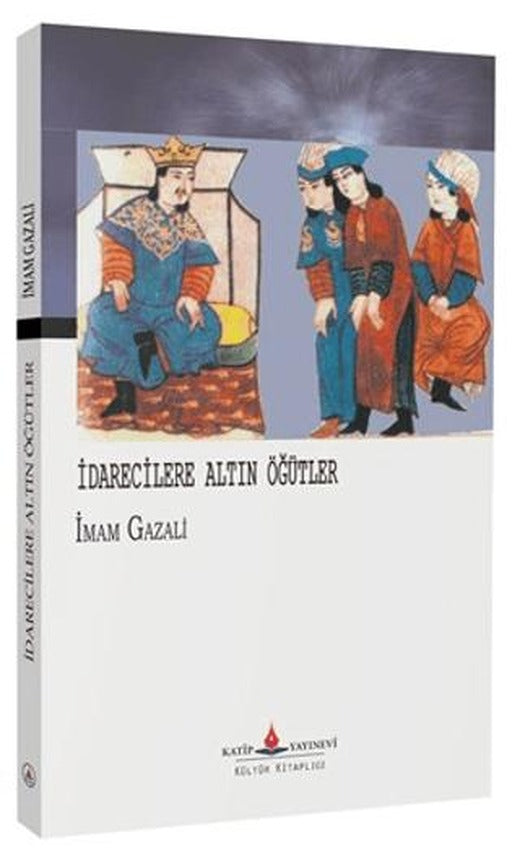 İdarecilere Altın Öğütler