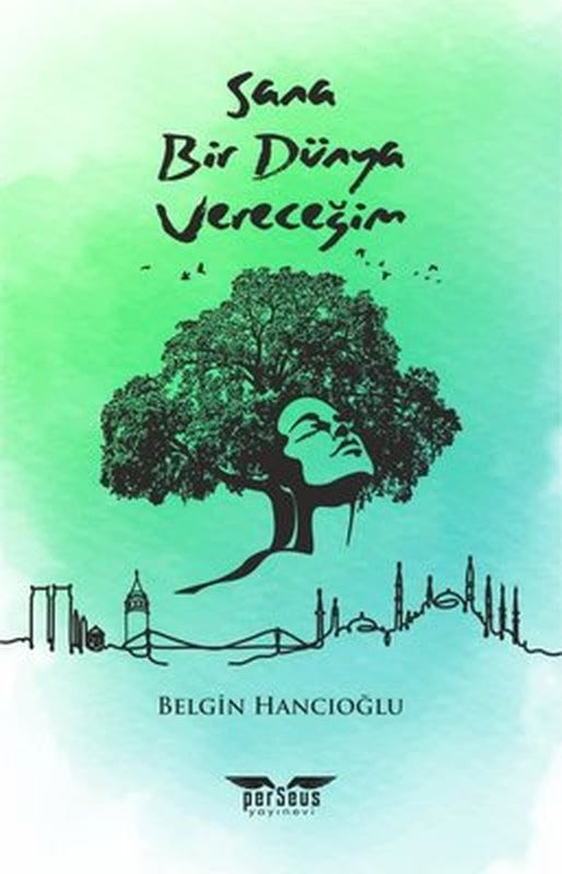 Sana Bir Dünya Vereceğim | Perseus Yayınevi