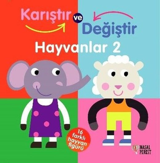 Karıştır ve Değiştir - Hayvanlar 2 | Masalperest (Ciltli)
