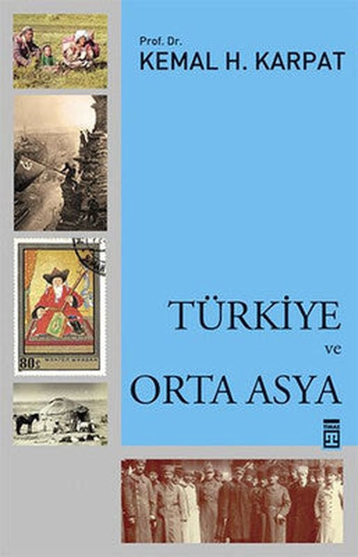 Türkiye ve Orta Asya | Timaş Yayınları