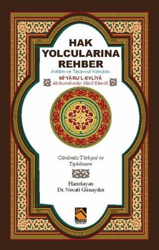 Hak Yolcularına Rehber