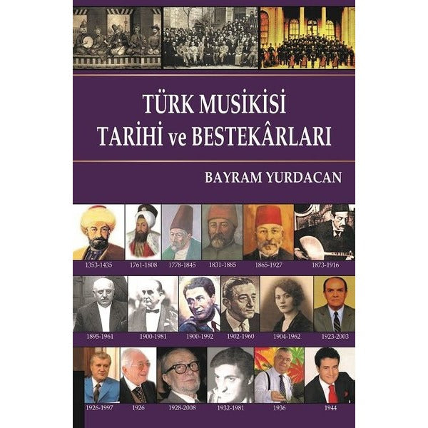 Türk Musikisi Tarihi ve Bestekarları