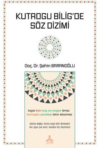 Kutadgu Bilig’de Söz Dizimi | Sonçağ Yayınları (Ciltsiz)  - Resim 1